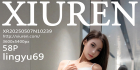 [XiuRen秀人网] 2025.05.07 No.10239 lingyu69 [58+1P]